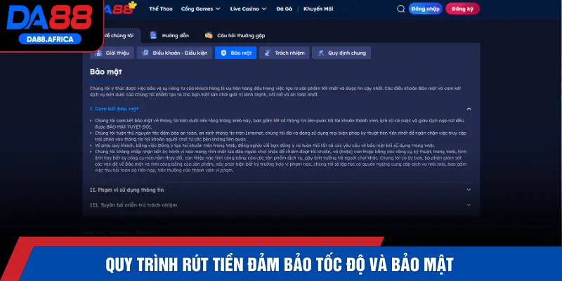 Quy trình rút tiền đảm bảo tốc độ và bảo mật