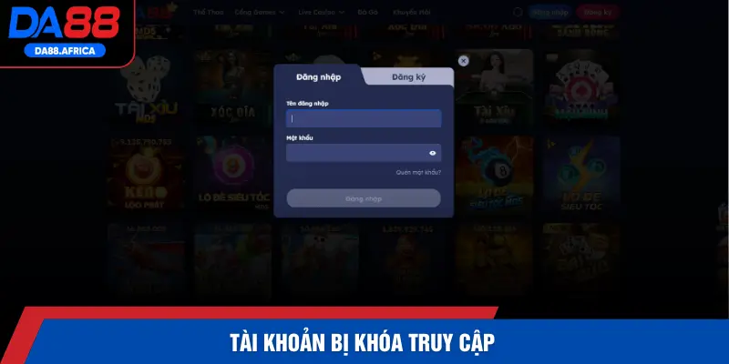 Tài khoản bị khóa truy cập